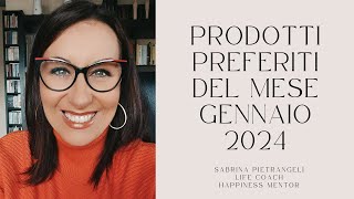 PRODOTTI PREFERITI DEL MESE  GENNAIO 2024 [upl. by Dyan184]