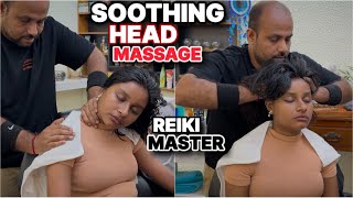 ASMR Soothing Head Massage By Reiki Master indianbarber sensoryoverloadasmrcommunityrelaxtion [upl. by Yenoh318]