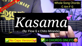 Kasama  Flow G x Chito Miranda Guitar Tutorial  4 Chords Only [upl. by Jarvey]