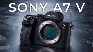 Sony A7 V Release Date Price amp All Specs [upl. by Worsham]