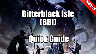 Bitterblack Isle BBI Quick Guide 20232024  Dragons Dogma Tips [upl. by Lletnahs]