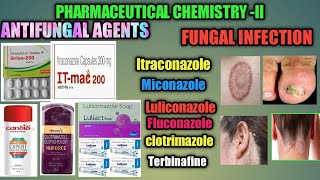 antifungal agents I pharmaceutical chemistryII imidazole triazoles griseofulvin [upl. by Bainbrudge]