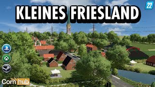 LS22 Maps  Kleines Friesland  LS22 Mapvorstellung [upl. by Grati]