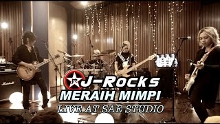 JROCKS  MERAIH MIMPI Live from SAE [upl. by Haet]