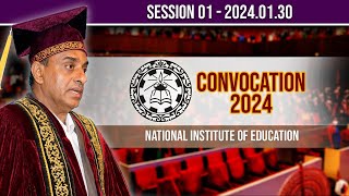 Convocation 2024  National Institute of Education  20240130  Session 01  Channel NIE [upl. by Eseret]