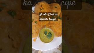 Chicken kachori recipesubscribe to my channel forfull Recipecookingwithsabacws tasty shorts [upl. by Nabru]