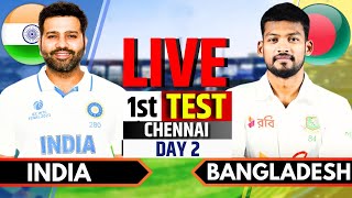 India vs Bangladesh 1st Test Day 2  Live Cricket Match Today  IND vs BAN Live Score amp Commentary [upl. by Arada]