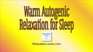 Warm Autogenic Relaxation for Sleep [upl. by Annaihr]