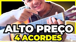 4 ACORDES  quotEU SEI QUE FOI PAGO UM ALTO PREÇOquot Violão Gospel  sem pestanas [upl. by Aerehs]