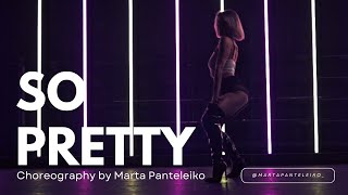 SO PRETTY Reyanna Maria  HEELS dance choreography by Marta Panteleiko [upl. by Aneram]