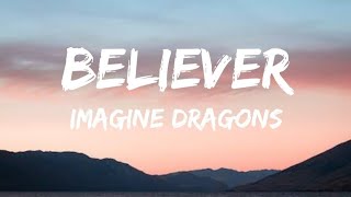 Believer  Imagine Dragons  lyrics TheKoolChamp [upl. by Myra777]