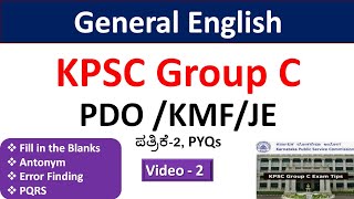 KPSC Group C Exam  General English  Paper 2 Fill in the BlanksAntonymErrorPQRS PYQs Part2 [upl. by Aerdnaid]