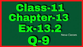 Ex132 Q9 Class 11  Limits and Derivatives  Math Q 9 Ex 132 Class 11  Class11 Ex 132 Q9 [upl. by Rehpotsrik]