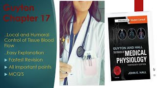 Guyton chapter 17 Local and Humoral control of tissue blood flowPart 03 [upl. by Valenba]