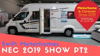 Swift Motorhomes  Motorhome And Caravan Show NEC 2019 Pt2 [upl. by Lynus]