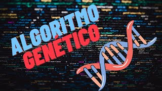 ALGORITMO GENÉTICO 🦖 PYTHON Ejemplo [upl. by Eeznyl184]