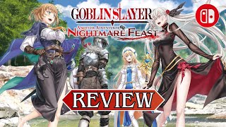 Goblin Slayer ANOTHER ADVENTURER NIGHTMARE FEAST  Nintendo Switch Review [upl. by Akemat]