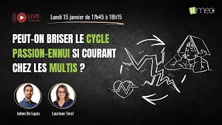 Peuton briser le cycle passionennui si courant chez les multi [upl. by Riffle934]