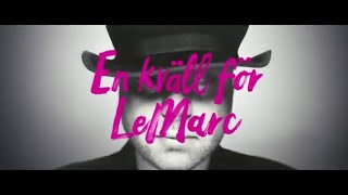 EN KVÄLL FÖR LEMARC  OFFICIELL TRAILER [upl. by Valaria]