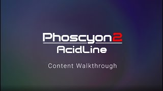 Phoscyon 2  Content Walkthrough 1 [upl. by Gretta]