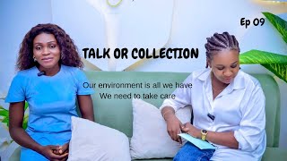 An environmentalist impact ft Mrs Fortune Onyekwere  Talk or Collection  Ep09S2  YOUCOULDWITHVIVA [upl. by Chevalier849]