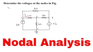 Nodal Analysis  Determine the voltages at the nodes in Fig [upl. by Leona]