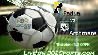 5 Archmere Academy host 1 Padua Academy in a Top 10 Girls Soccer Battle [upl. by Roxi]