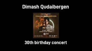 DimashQudaibergenofficial 30th birthday concert  Istanbul 🇹🇷  May 24 [upl. by Stretch]