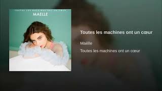 Maëlle Pistoia  Toutes les machines ont un cœur [upl. by Naitsirk]