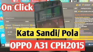 OPPO A31 CPH2015 LUPA POLAPIN ONE CLICK VIA UNLOCK TOOLdone [upl. by Sofer]