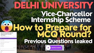 Delhi University ViceChancellor Internship  How to Prepare for MCQ test  vcis du internship [upl. by Greyso]