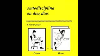 quotLa autodisciplina en 10 díasquot de Theodore Bryant [upl. by Rasure]