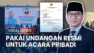 🔴 Baru Dilantik Yandri Susanto Bikin Heboh Pakai Undangan Resmi Kementerian untuk Acara Pribadi [upl. by Shewchuk898]