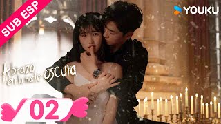 【ESP SUB】Abrazo En La Noche Oscura EP02  Ren Yunjie  Gao Rongfang  Liu Tianyang  YOUKU [upl. by Orelie]