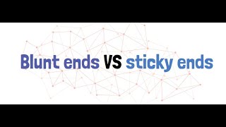 Blunt ends VS sticky ends [upl. by Phebe138]