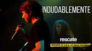 Indudablemente ft FABIÁN LIENDO EN VIVO 2022  El legado no para  Rescate Rock [upl. by Annnora]