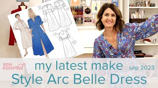 My Latest Make  the Belle Dress by Style Arc  September 2023 [upl. by Allez]