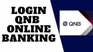 How to Login QNB Online Banking  Sign in Qatar National Bank Online  qnbcom [upl. by Proudfoot653]