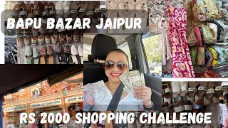 Jaipur famous Bapu bazar market Rs 2000 shopping challenge shopping haul Bapu bazar parulsen [upl. by Oiramej171]