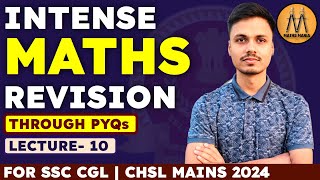 INTENSE MATHS REVISION  LECTURE 10  SSC CGL 2024  SSC CHSL MAINS  ABHISHEK RAI SIR [upl. by Nit]