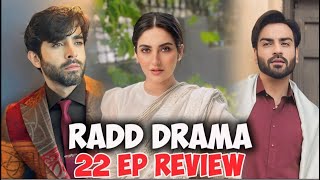 Radd Episode 22 Honest Review 😳 [upl. by Kesia]