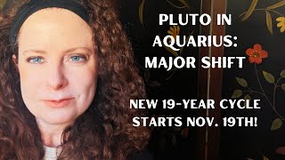 Pluto in Aquarius Major shift New 19year cycle astrology witch spirituality tarot [upl. by Saidee]