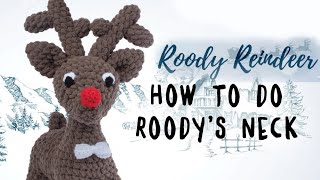 Knitty Critters  Roody Reindeer  Part 3  How to Do Roodys Neck Crochet Tutorial [upl. by Anner]