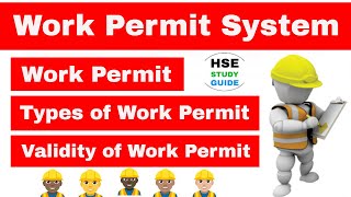 Work Permit System in hindi  Types of Work Permit  Validity of Work Permit  HSE STUDY GUIDE [upl. by Killoran]