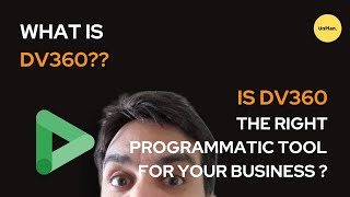 Is DV360 the Right Programmatic Tool for Your Business In Hindi [upl. by Prendergast]