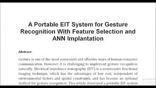 A Portable EIT System for Gesture Recognition With Feature Selection and ANN Implantation [upl. by Lurie]