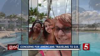 Concern for local Americans traveling to to Dominican Republic [upl. by Hillari]