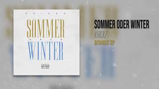 KRICKZ  SOMMER ODER WINTER prod by LARKIN [upl. by Alleber783]