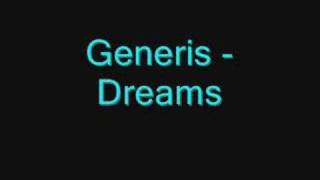 Generis  Dreams [upl. by Hertz75]