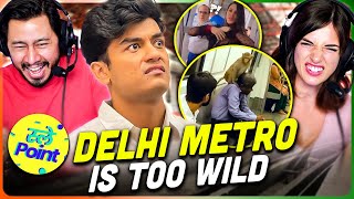 SLAYY POINT  Delhi Metro Is TOO WILD REACTION [upl. by Lewej]